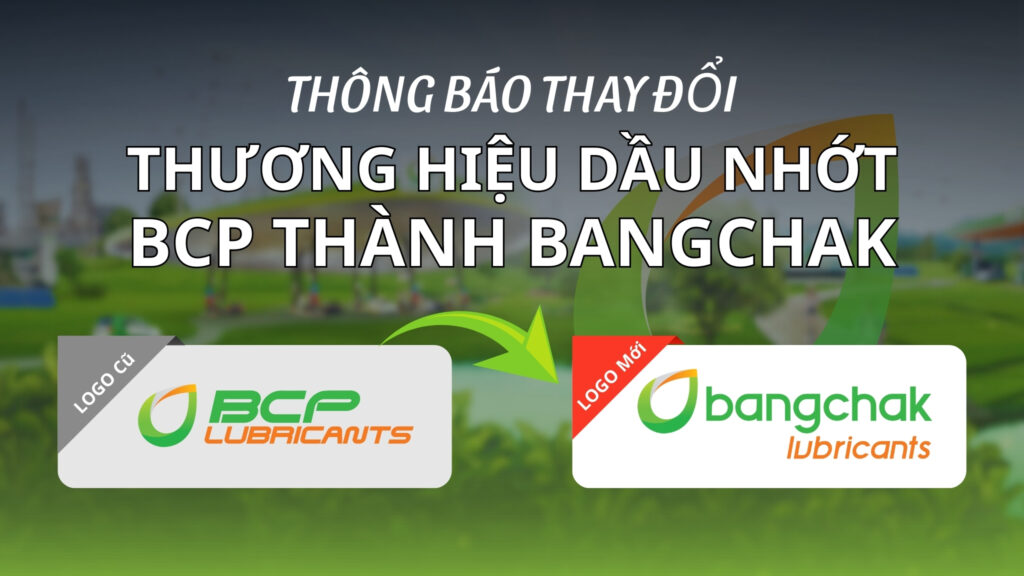 Thông báo thay đổi thương hiệu BCP - Bangchak