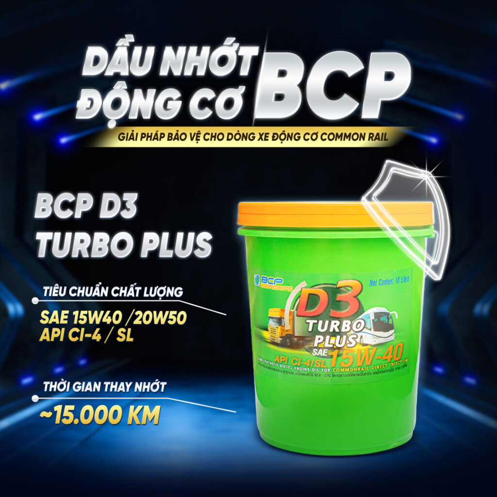Dầu nhớt dộng cơ BCP D3 Turbo Plus