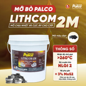 Mỡ bò Palco Lithcom 2M